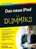 Das neue iPad für Dummies (Für Dummies)
