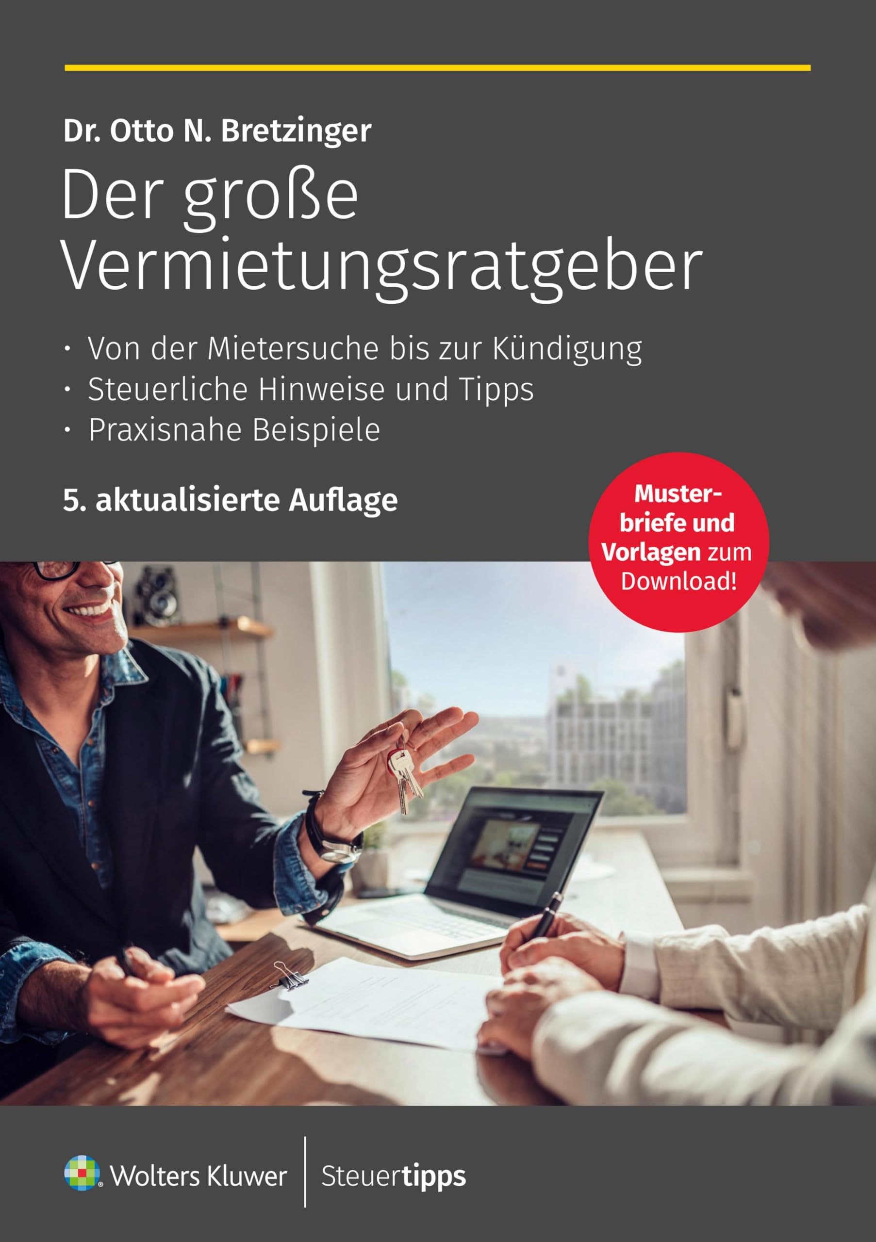 Bretzinger, Otto N.: Der große Vermietungsratgeber
