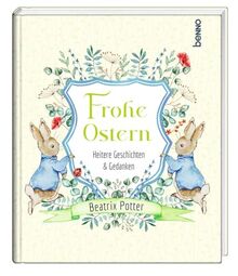 Frohe Ostern: Heitere Geschichten & Gedanken