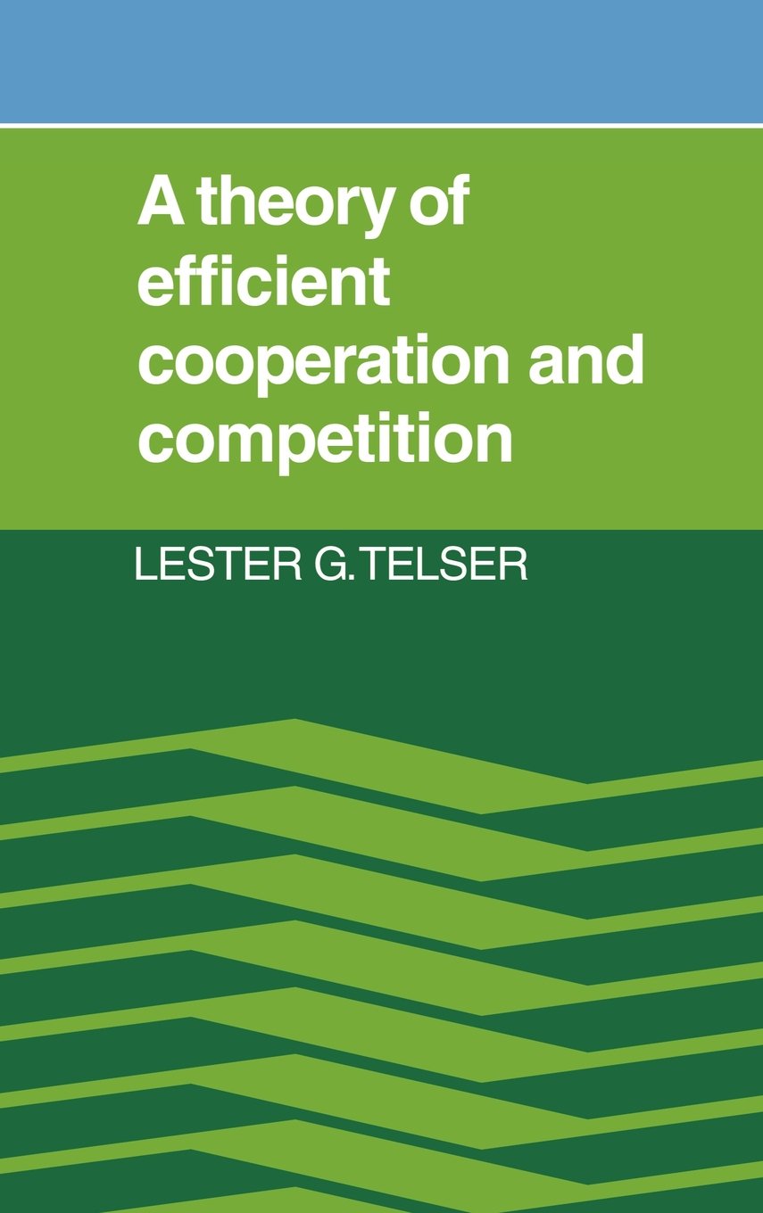 A Theory of Efficient Cooperation and Competition