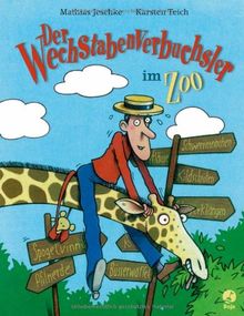 Der Wechstabenverbuchsler im Zoo