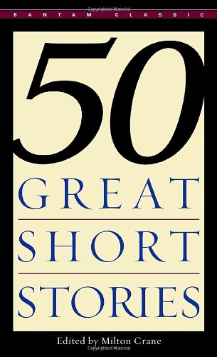 Fifty Great Short Stories Von Milton Crane
