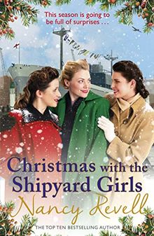 Christmas with the Shipyard Girls: Shipyard Girls 7 (The Shipyard Girls Series, Band 7)