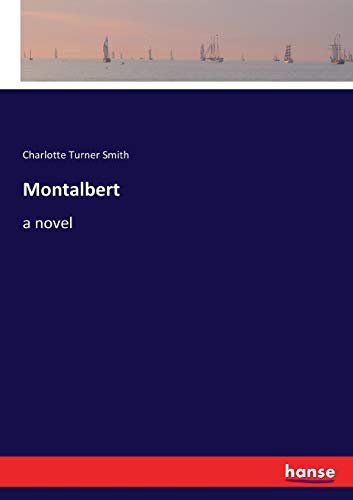 Montalbert: a novel