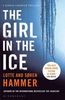 The Girl in the Ice: A Konrad Simonsen Thriller 2