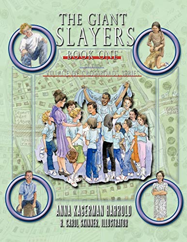 The Giant Slayers: Book One of the Village of Crossroads Series