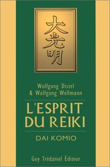 L'esprit du reiki : dai komio