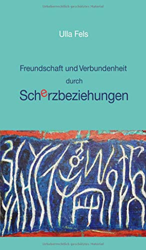 Freundschaft und Verbundenheit durch Scherzbeziehungen