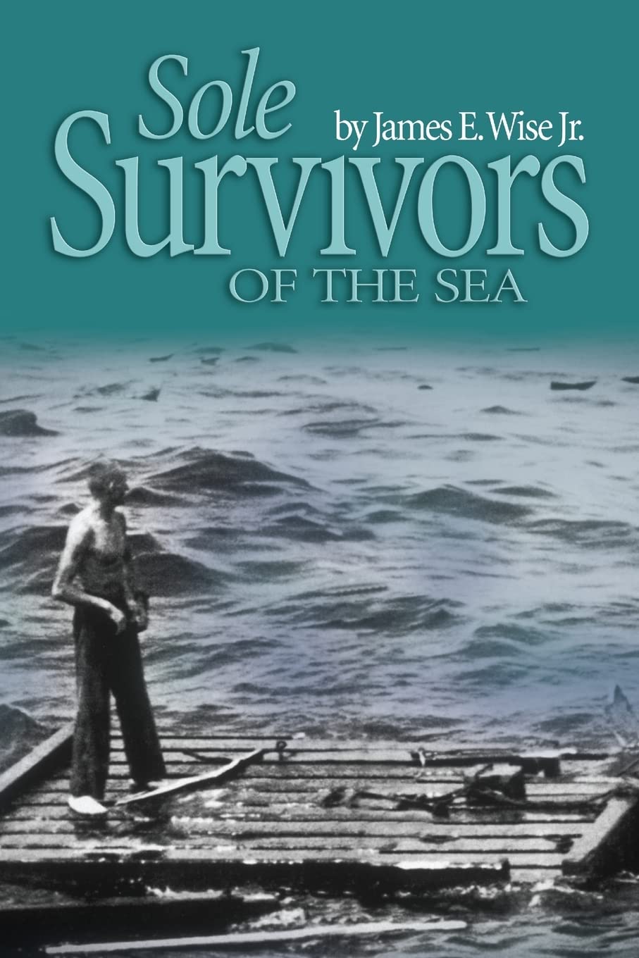 Sole Survivors of the Sea (BJB)