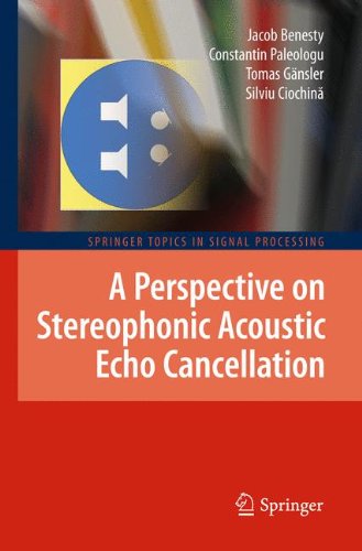 A Perspective on Stereophonic Acoustic Echo Cancellation (Springer Topics in Signal Processing)