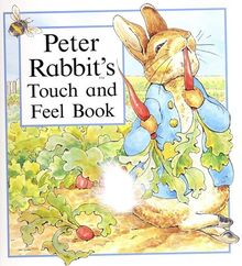 Peter Rabbit's Touch and Feel Book (Potter)