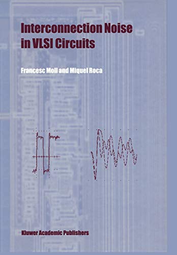 Interconnection Noise in Vlsi Circuits