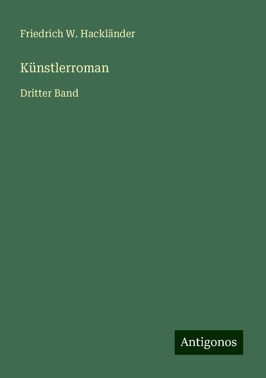 Künstlerroman: Dritter Band