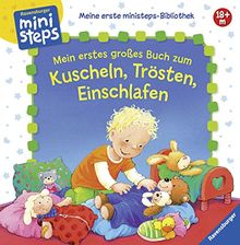 Meine erste ministeps®-Bibliothek: Mein erstes großes Buch zum Kuscheln, Trösten, Einschlafen: Ab 18 Monaten