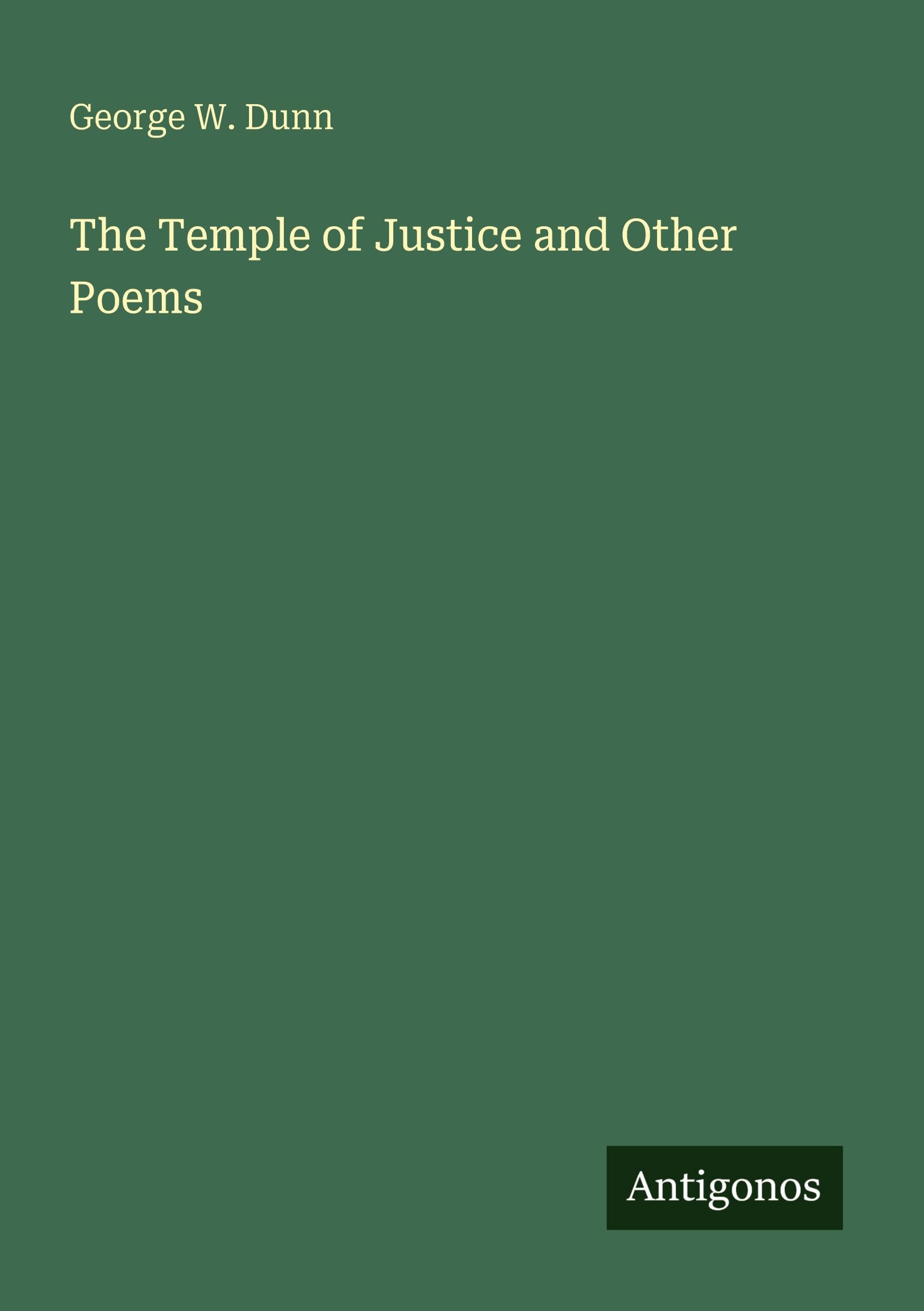 The Temple of Justice and Other Poems