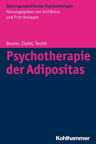 Störungsspezifische Psychotherapie   Psychotherapie der Adipositas - Sandra Becker Stephan Zipfel Martin Teufel Kartoniert (TB)