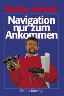 Navigation nur zum Ankommen