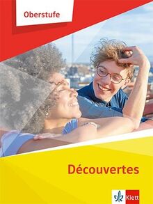 Découvertes Oberstufe: Schulbuch mit Medien Klasse 11/12 (G8), Klasse 12/13 (G9)