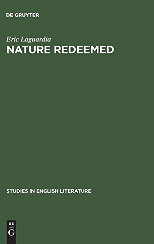 Nature redeemed: The imitation of order in three renaissance poems (Studies in English Literature, 31, Band 31)