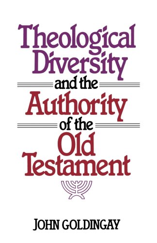Theological Diversity and the Authority of the Old Testament