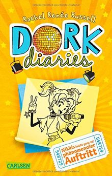 DORK Diaries, Band 3: DORK Diaries - Nikkis (nicht ganz so) phänomenaler Auftritt