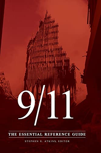 9/11: The Essential Reference Guide