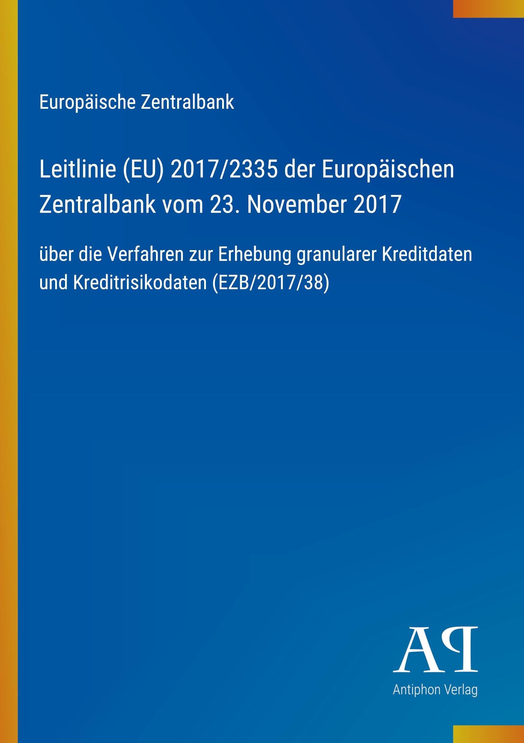 Leitlinie (EU) 2017/2335 der Europäischen Zentralbank vom 23. November 2017