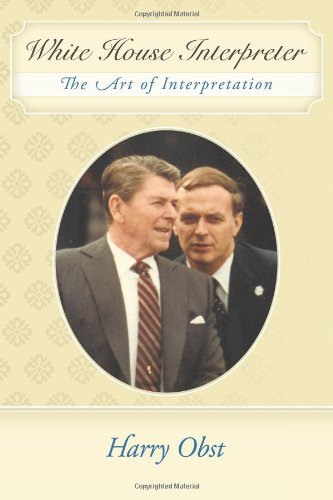 White House Interpreter: The Art of Interpretation