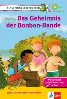 Das Geheimnis der Bonbon-Bande 1. Klasse Leseanfänger: Buch plus Zugang zum Online-Lesedrachen-Club