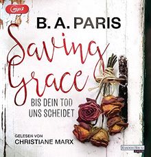 Saving Grace - Bis dein Tod uns scheidet