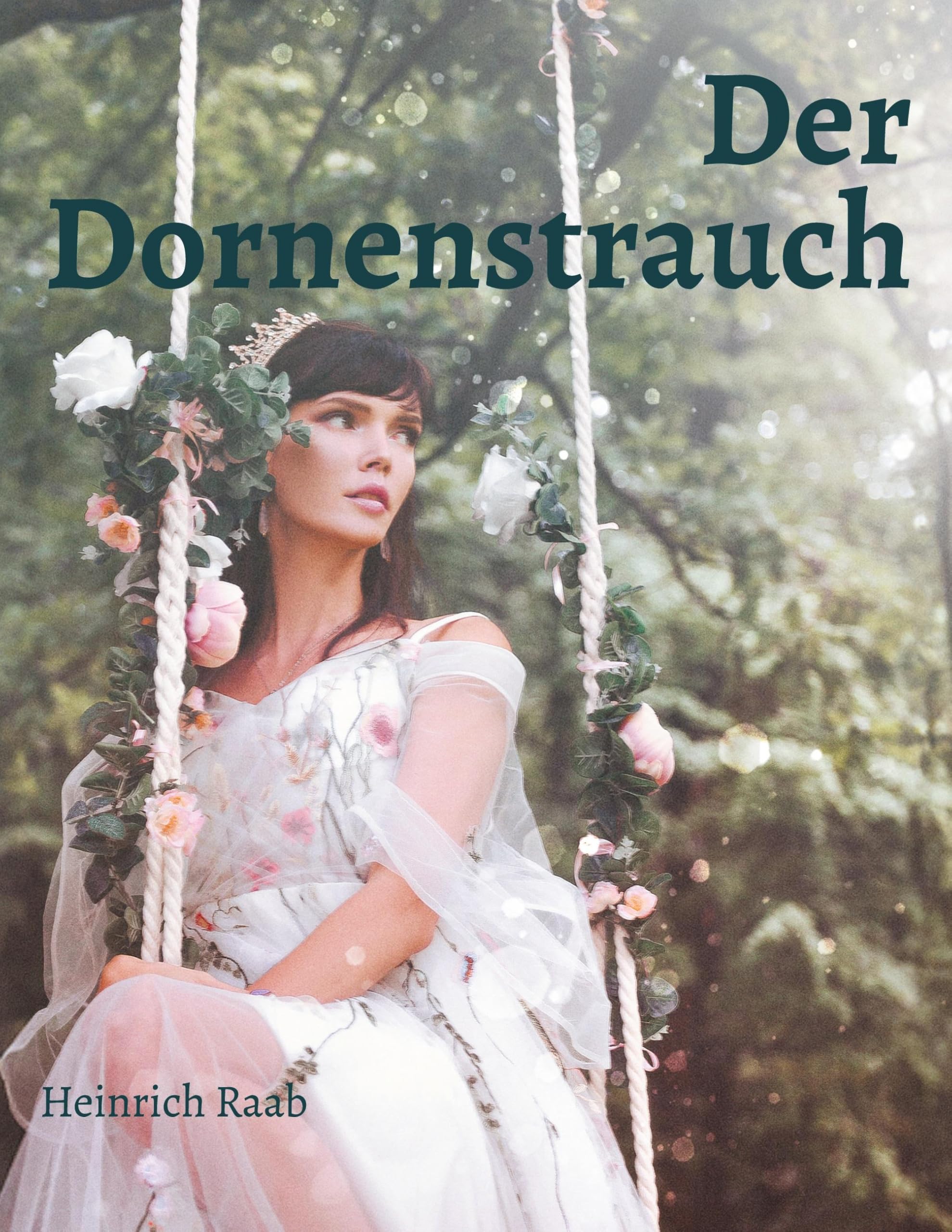 Der Dornenstrauch: Und andere Gratwanderungen des Geistes