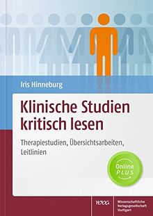 Klinische Studien kritisch lesen: Therapiestudien, Übersichtsarbeiten, Leitlinien