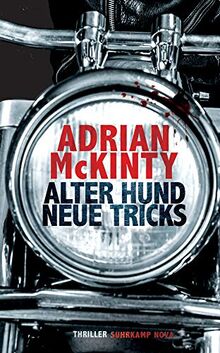 Alter Hund, neue Tricks: Thriller (suhrkamp taschenbuch)