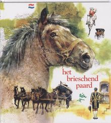 Het brieschend paard / druk 1