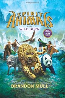 Wild Born (Spirit Animals)