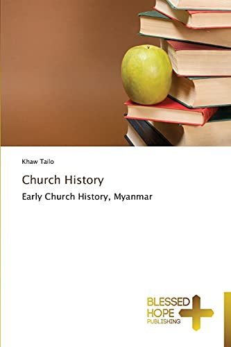 Church History: Early Church History, Myanmar