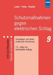 Schutzmaßnahmen gegen elektrischen Schlag: Grundlagen und deren praktische Umsetzung