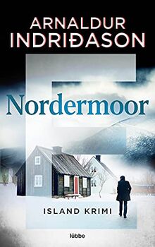 Nordermoor: Island Krimi . (Kommissar Erlendur, Band 3)