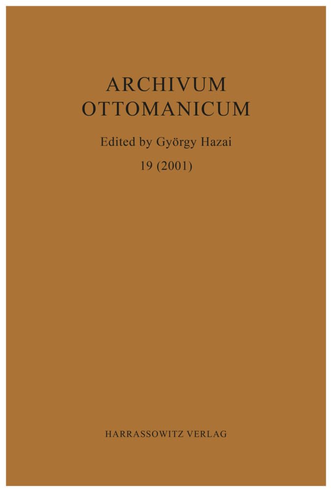 Archivum Ottomanicum 19 (2001)