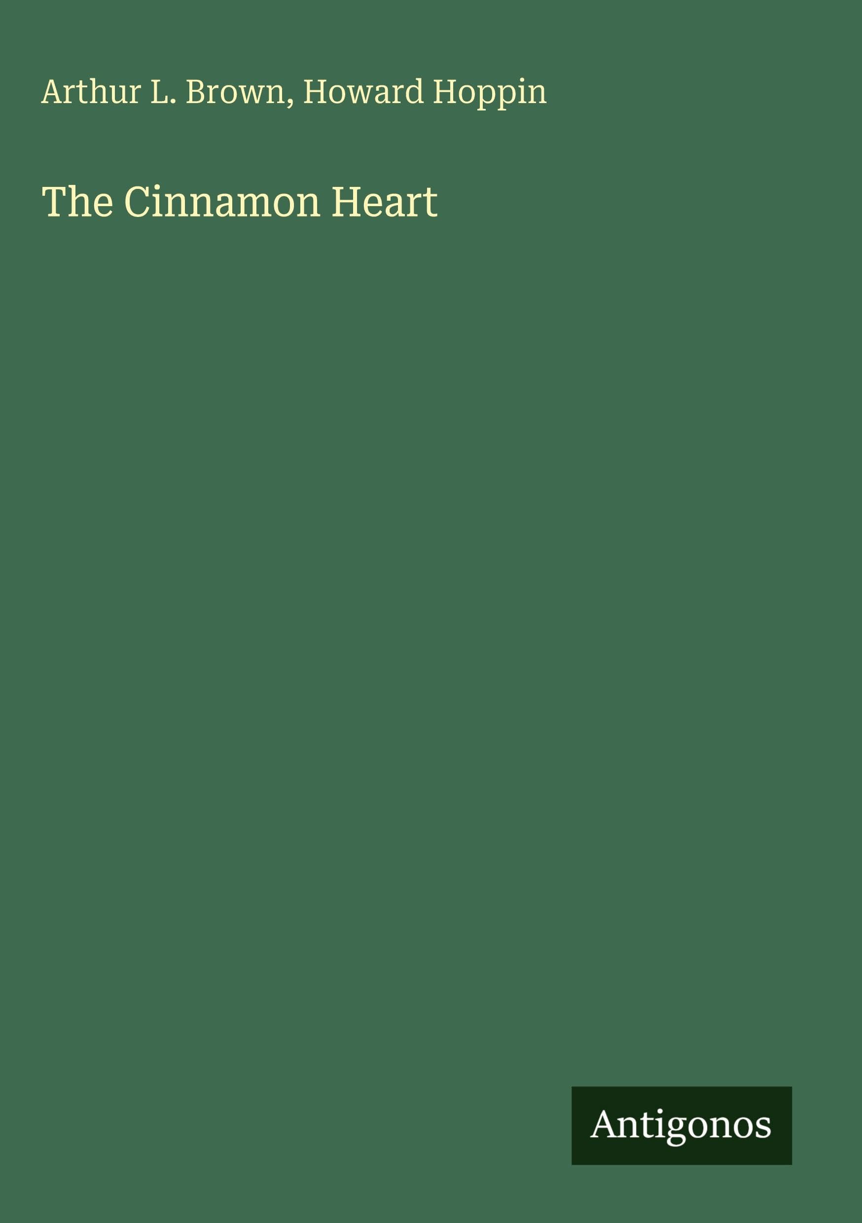 The Cinnamon Heart