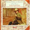Tom Sawyers Grosses Abenteuer