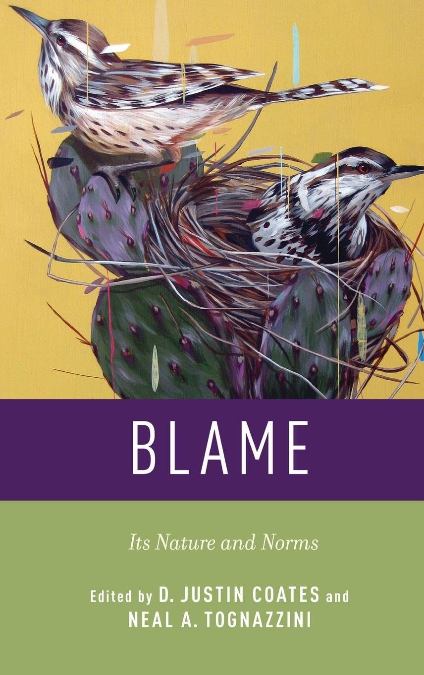 Blame: Its Nature and Norms