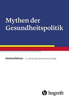 Mythen der Gesundheitspolitik