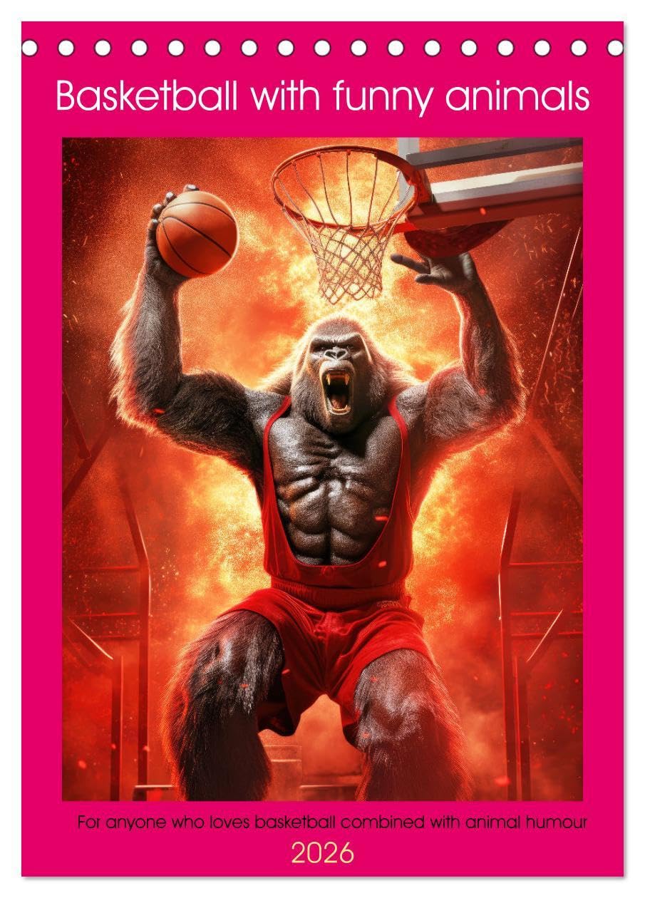 Basketball with funny animals (Desk Calendar 2026 DIN A5 portrait), CALVENDO 12 Month DeskCalendar: For anyone who loves basketball combined with animal humour