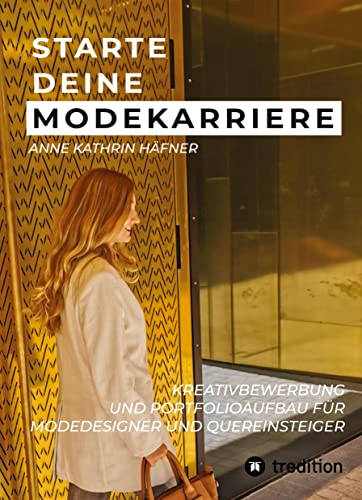 Starte deine Modekarriere: Kreativbewerbung und Portfolioaufbau für Modedesigner und Quereinsteiger