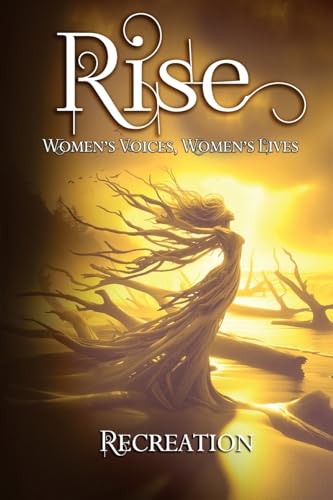 Rise Recreation (Rise Anthology, Band 4)