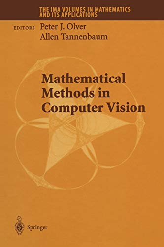 Mathematical Methods in Computer Vision (The IMA Volumes in Mathematics and its Applications, 133, Band 133)