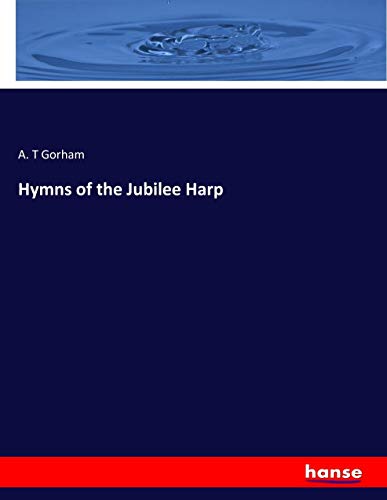Hymns of the Jubilee Harp