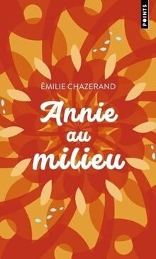 Annie au milieu