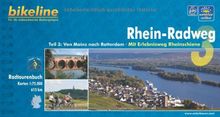 Bikeline Radtourenbuch, Rhein-Radweg Teil 3. Von Mainz nach Rotterdam. Mit Erlebnisweg Rheinschiene, wetterfest/reißfest